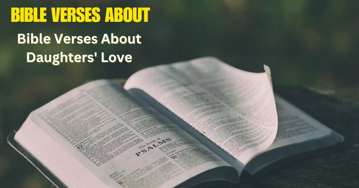 Bible Verses About Daughters' Love