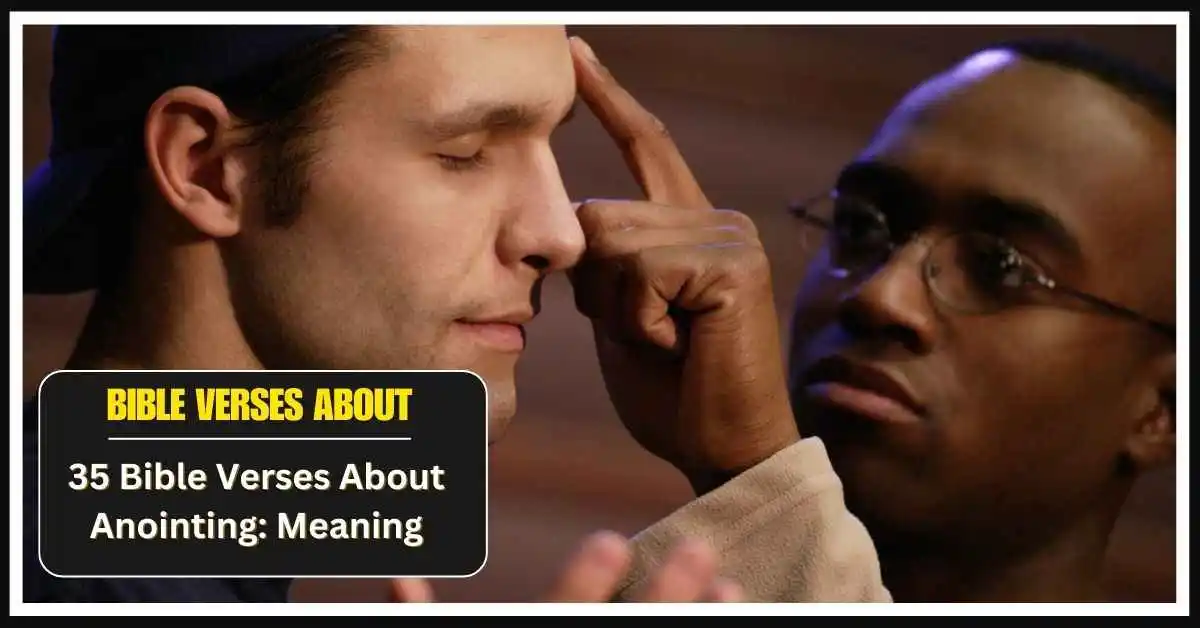 Bible Verses About Anointing