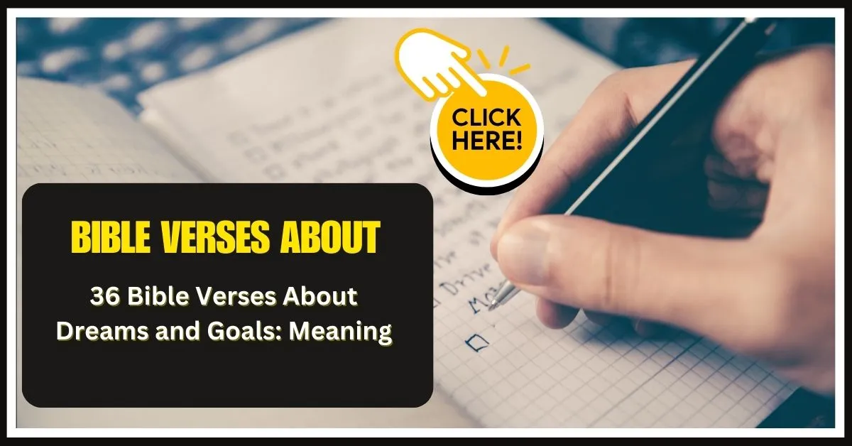 Bible Verses About Dreams and Goals