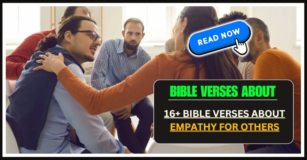 Bible Verses About Empathy for Others