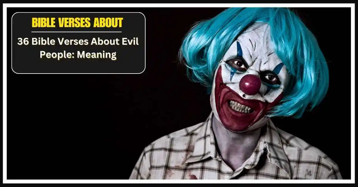 Bible Verses About Evil People