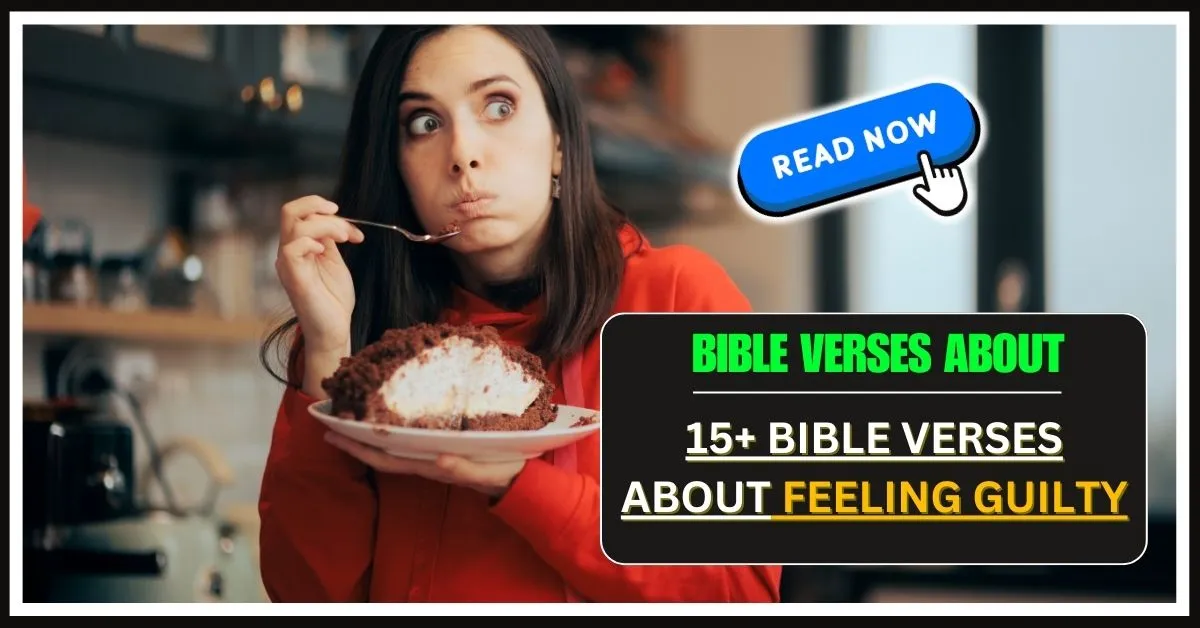 Bible Verses About Feeling Guilty