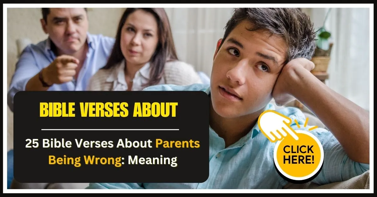 Bible Verses About Parents Being Wrong