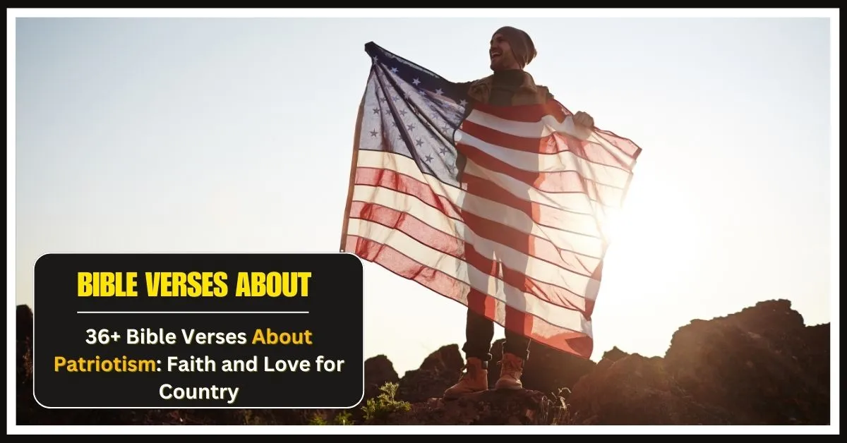 Bible Verses About Patriotism