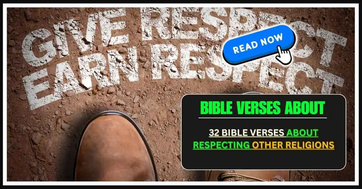 Bible Verses About Respecting Other Religions