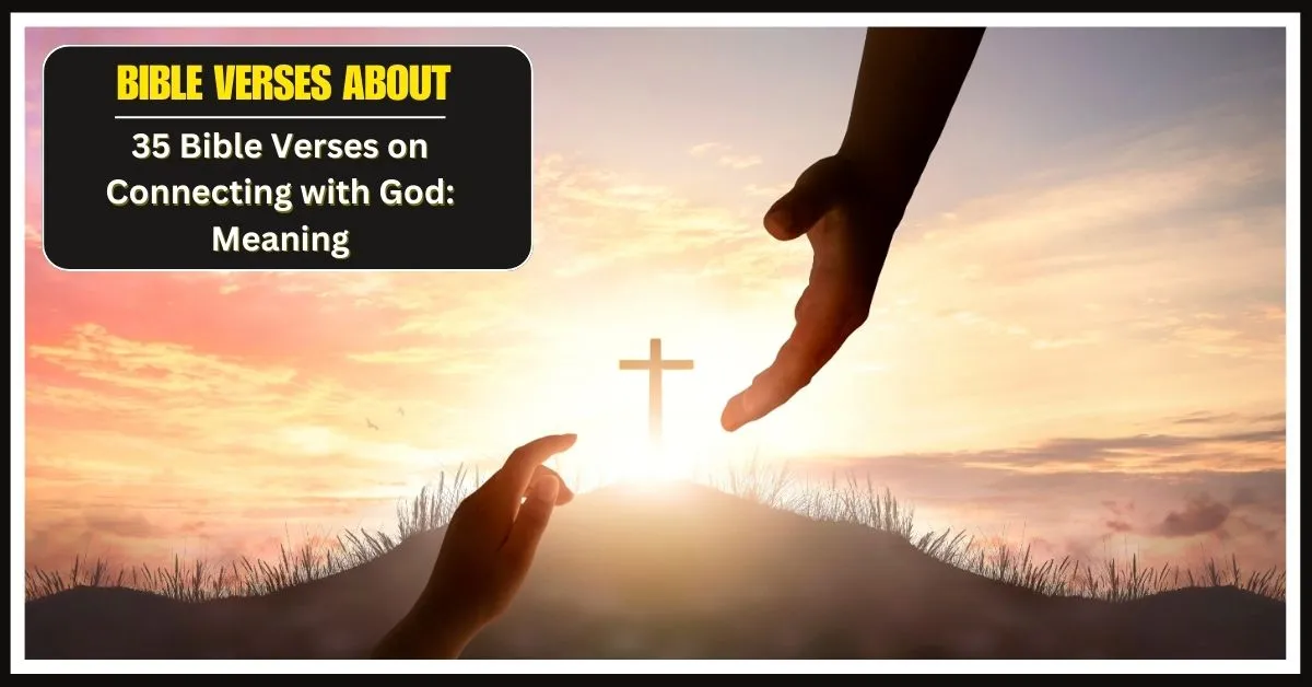 Bible Verses on Connecting with God