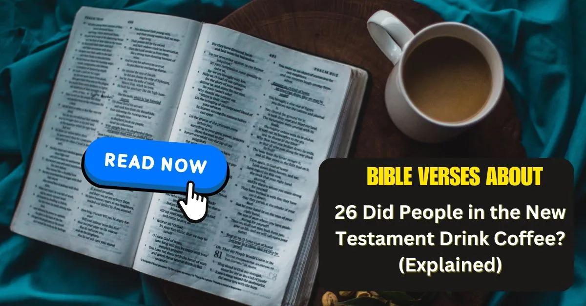 Did People in the New Testament Drink Coffee
