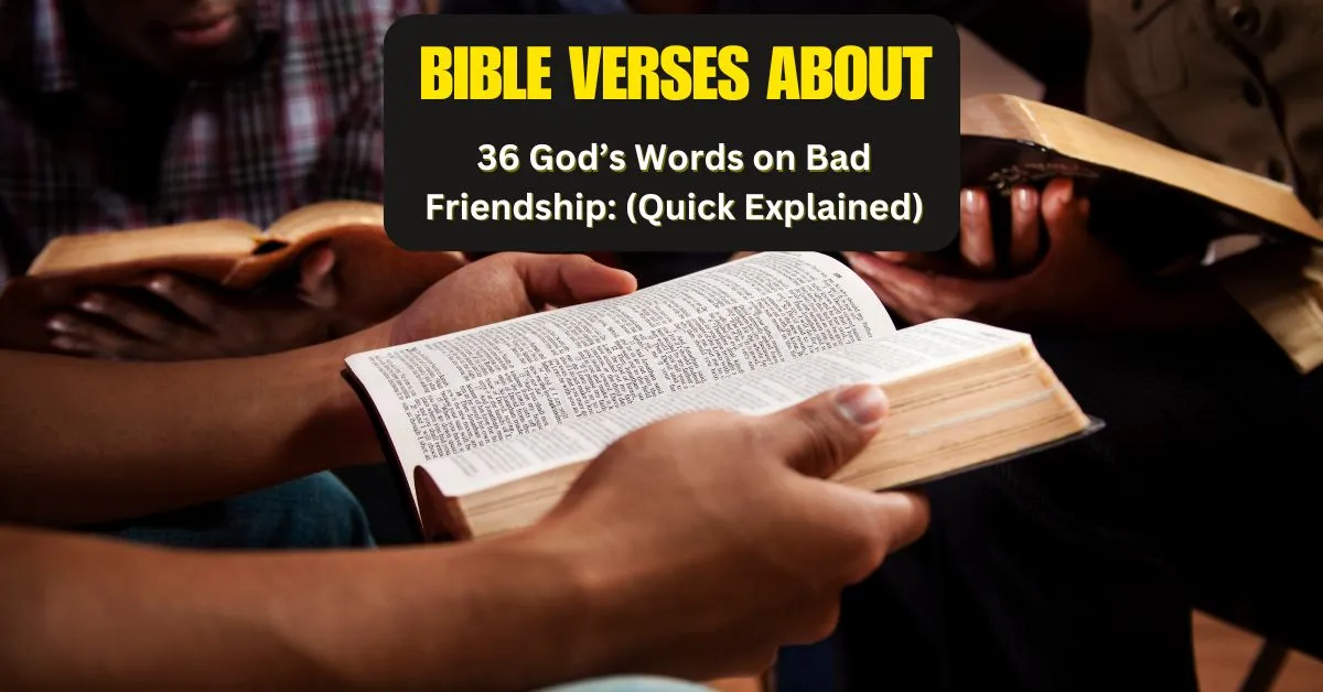 God’s Words on Bad Friendship