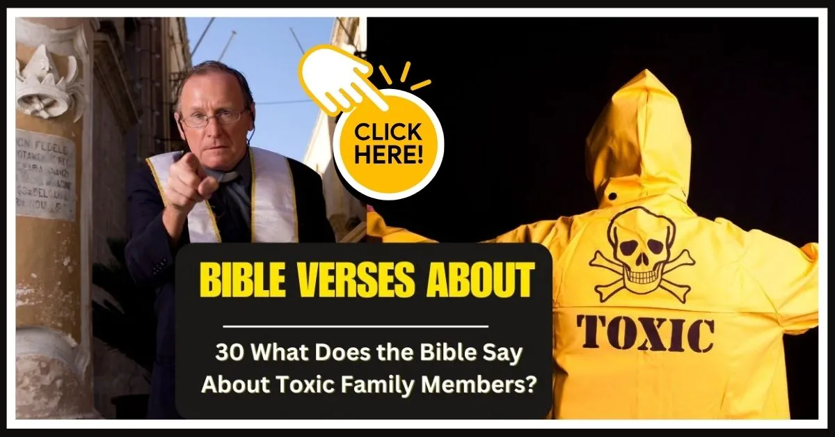 What Does the Bible Say About Toxic Family Members