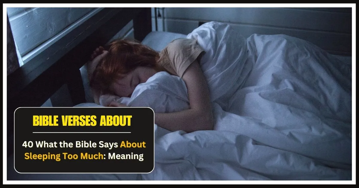 What the Bible Says About Sleeping Too Much