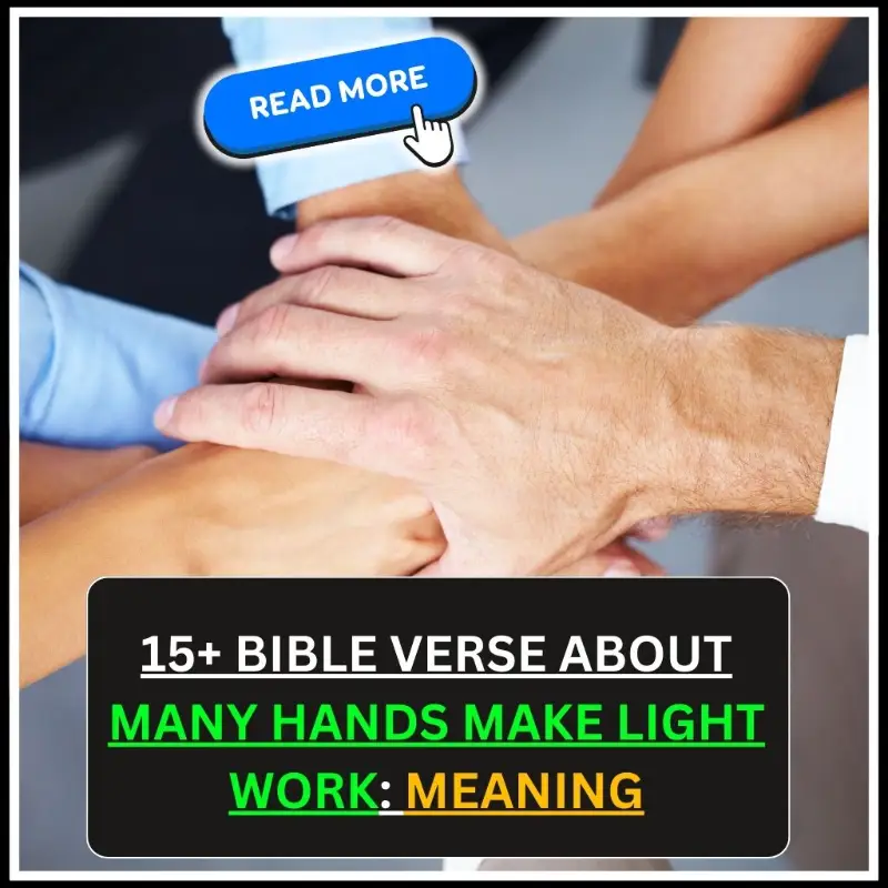 Bible Verse About Many Hands Make Light Work