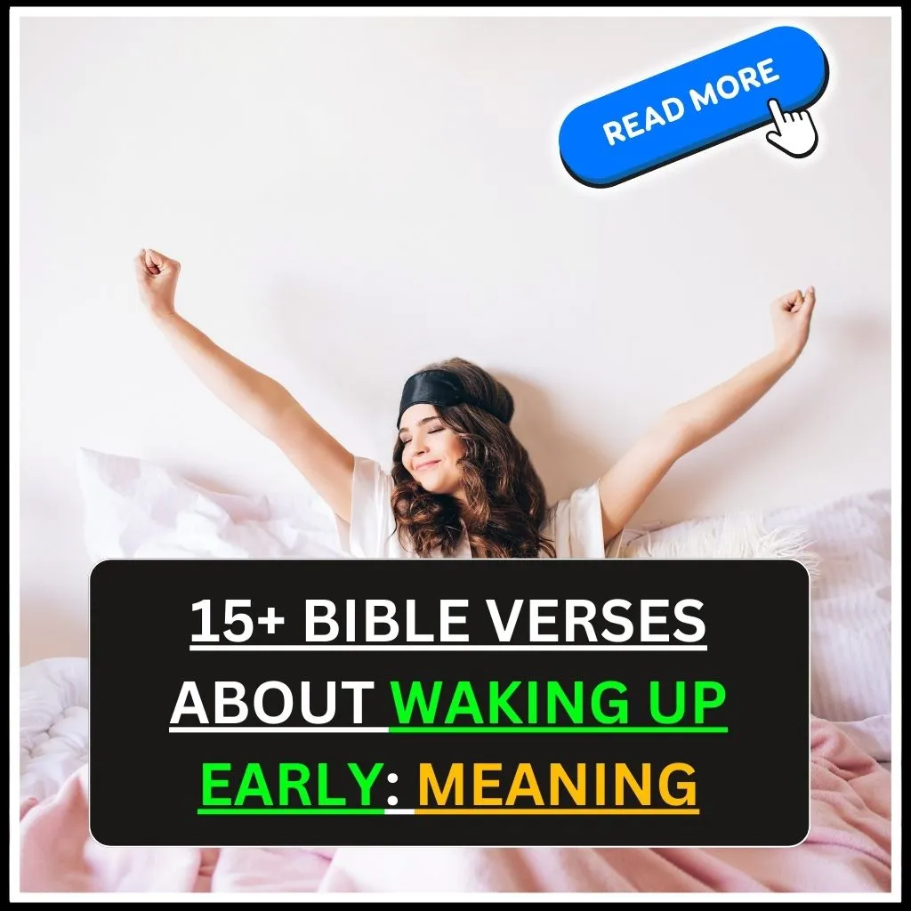 Bible Verses About Waking Up Early