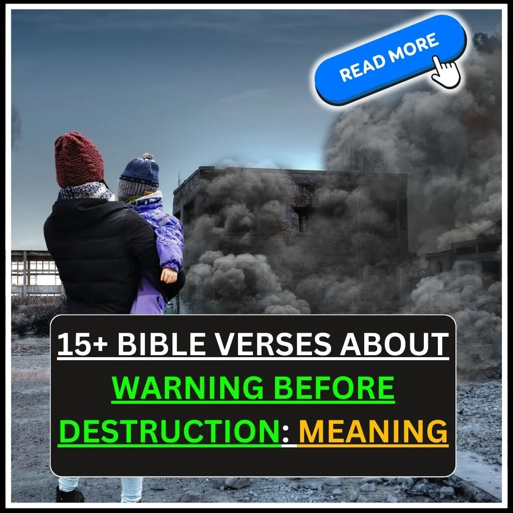 Bible Verses About Warning Before Destruction