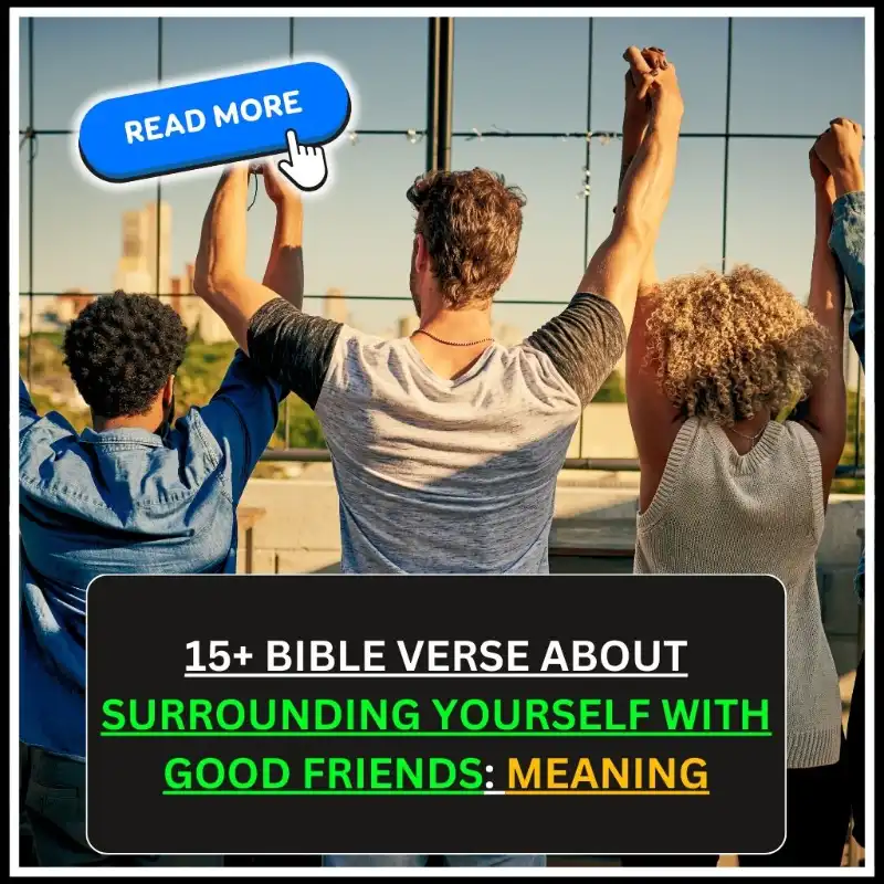 bible verse about surrounding yourself with good friends