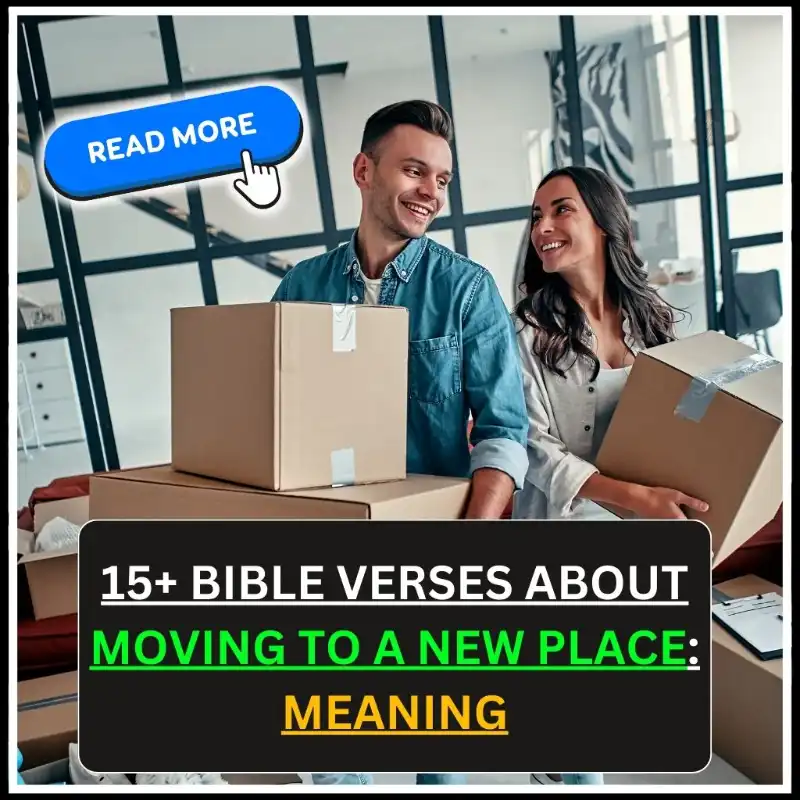 bible verses about moving to a new place