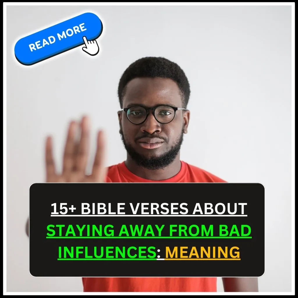 bible verses about staying away from bad influences