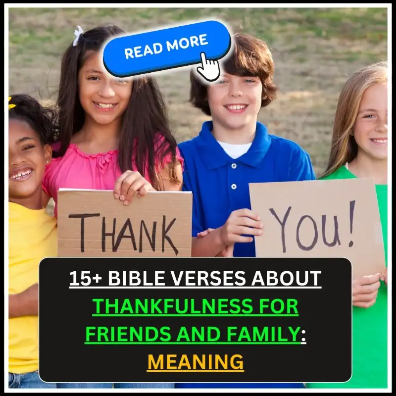bible verses about thankfulness for friends and family