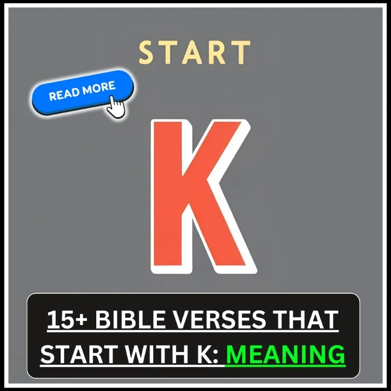 15+ Bible Verses That Start With K