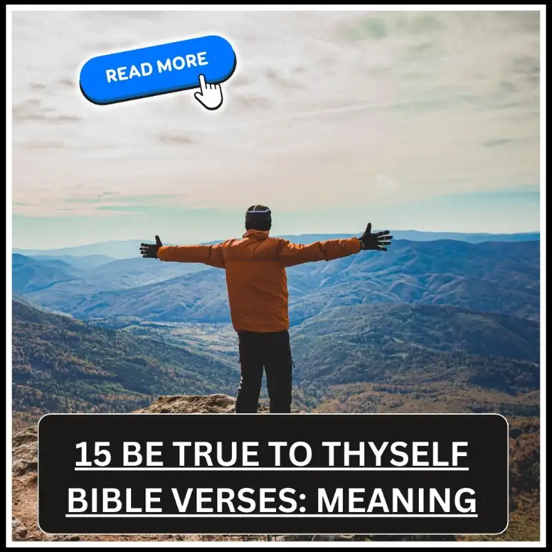 Be True to Thyself Bible Verses