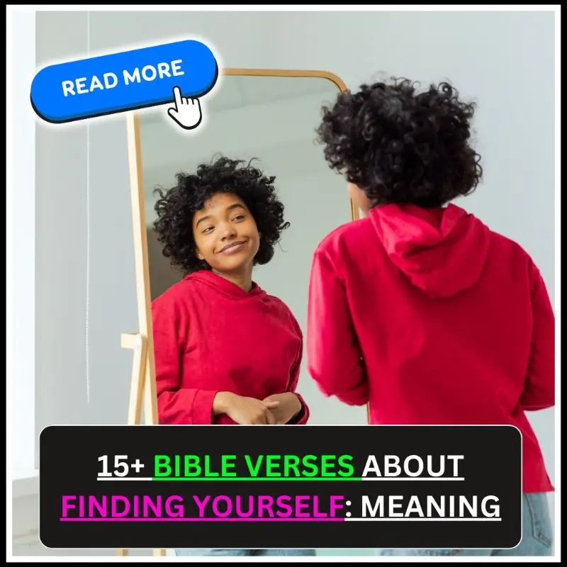 Bible Verses About Finding Yourself