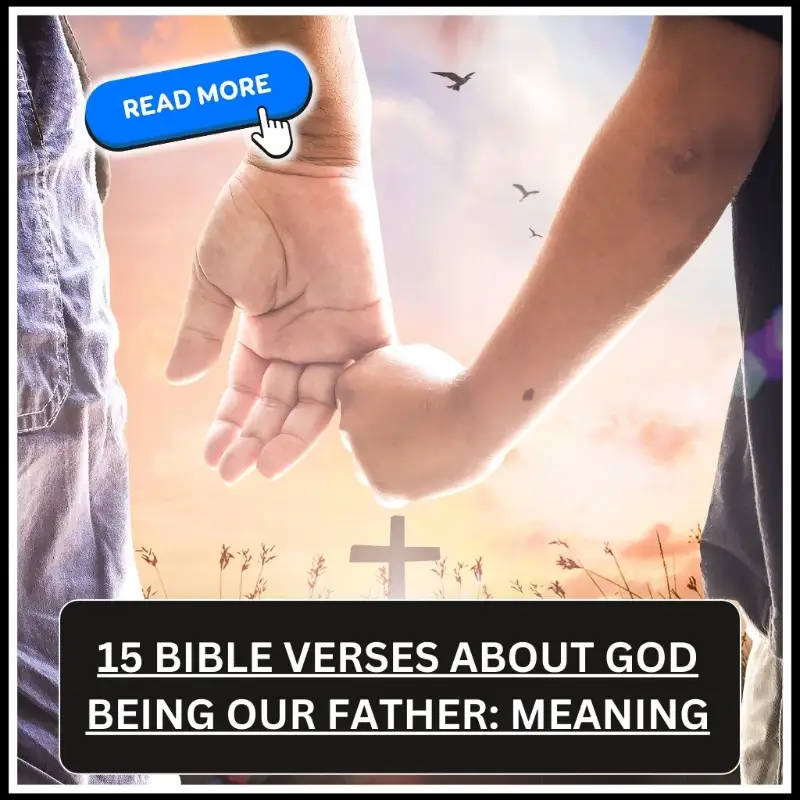 Bible Verses About God Being Our Father