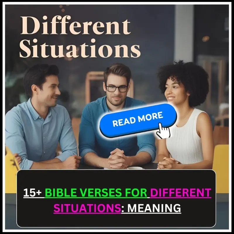 Bible Verses for Different Situations