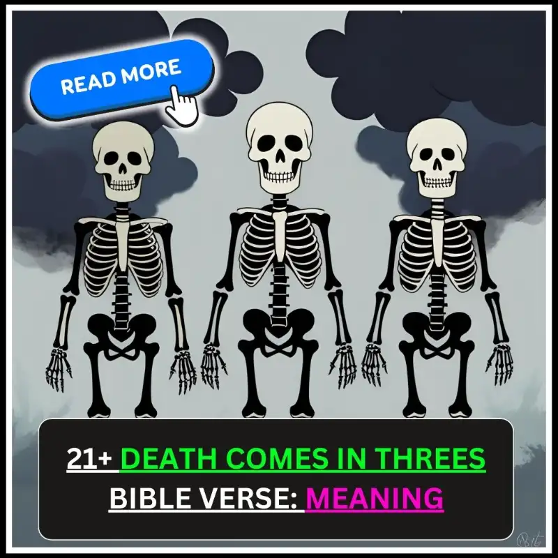Death Comes in Threes Bible Verses