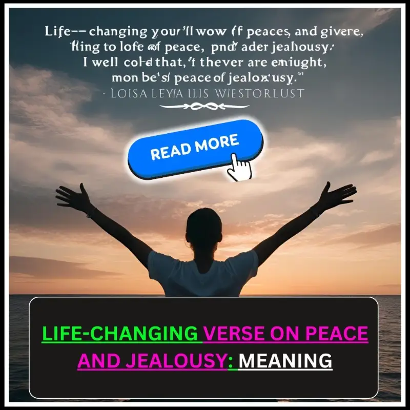 Life-Changing Verse on Peace and Jealousy