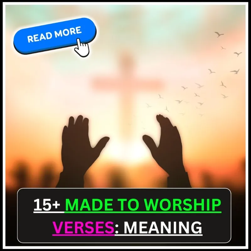 Made to Worship Verses