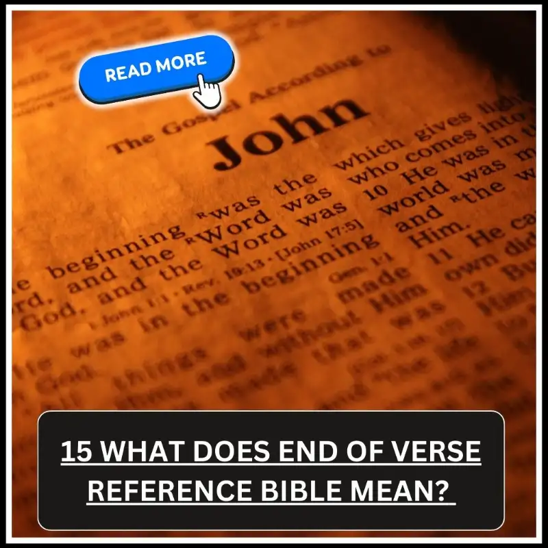 What Does End of Verses Reference Bible Mean