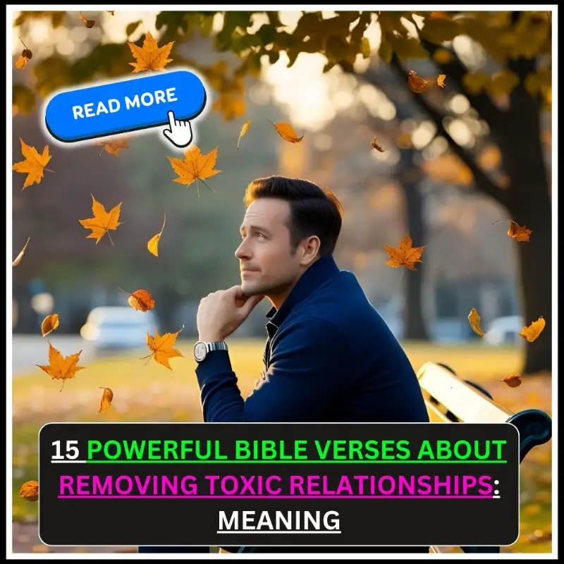 bible verse about removing toxic relationships