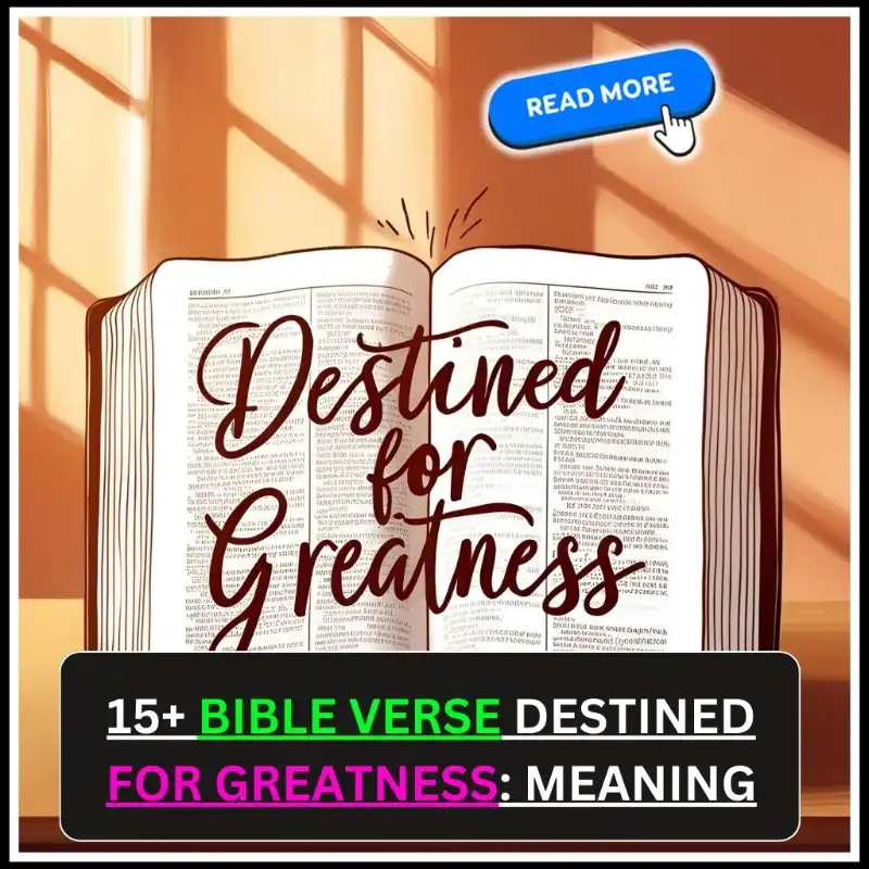 bible verse destined for greatness