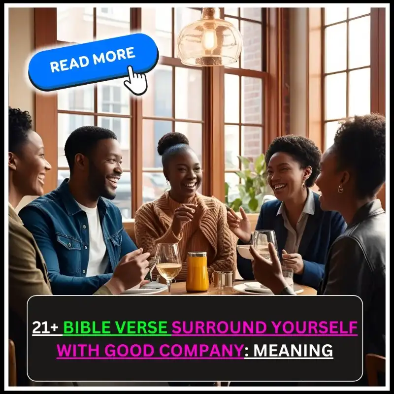 bible verse surround yourself with good company