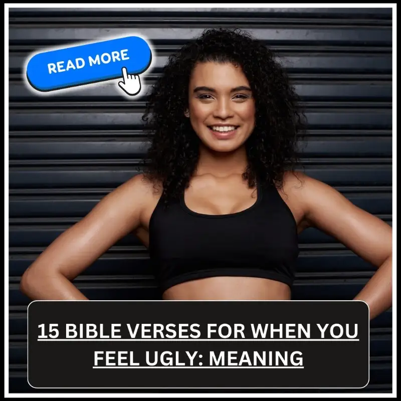 bible verses for when you feel ugly