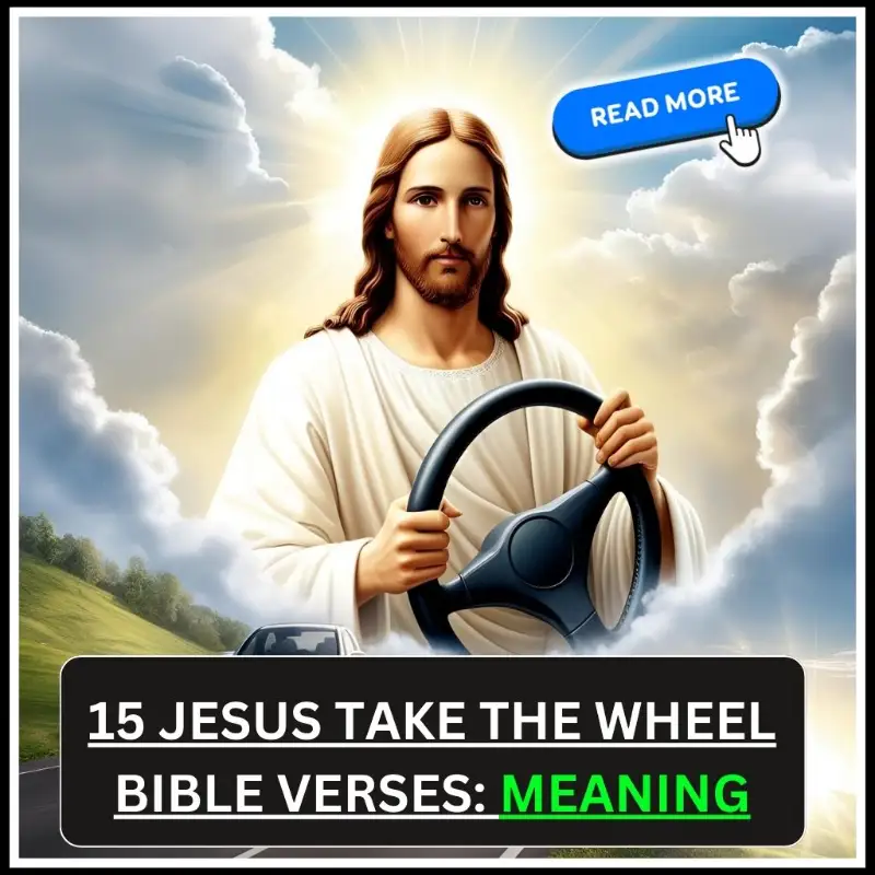 jesus take the wheel bible verses