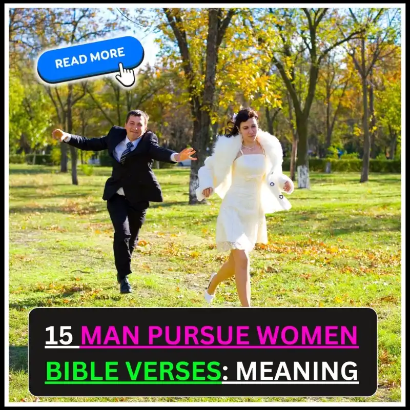 man pursue women bible verse
