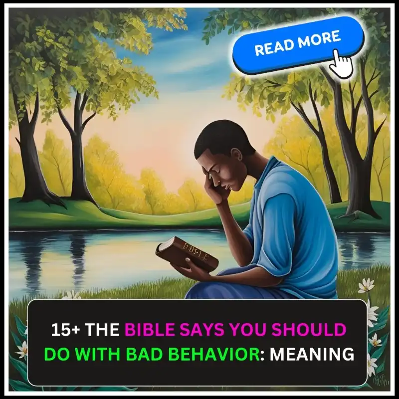 the bible says you should do with bad behavior