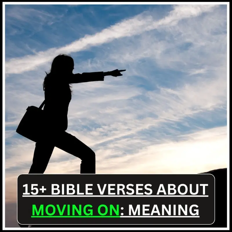 bible verses about moving on