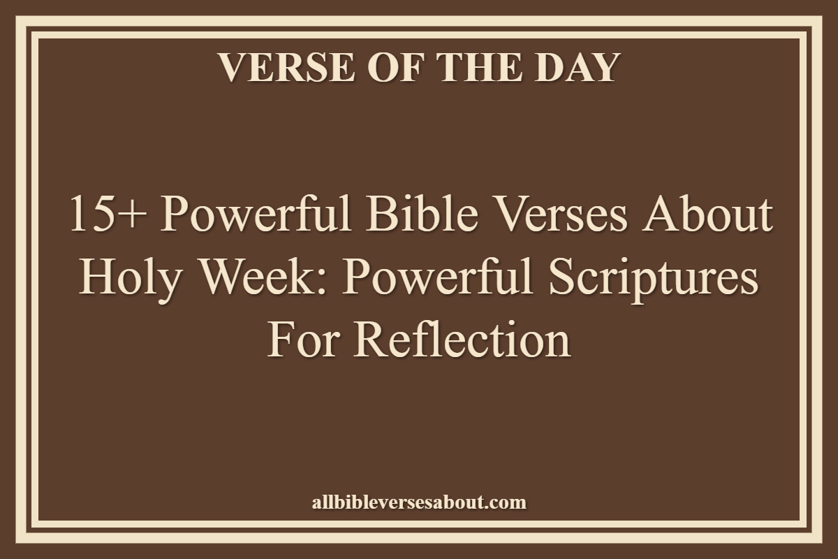 15+ Powerful Bible Verses About Missions Inspiring Faith and Action
