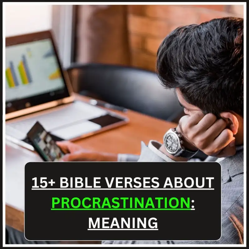 Bible Verses About Procrastination