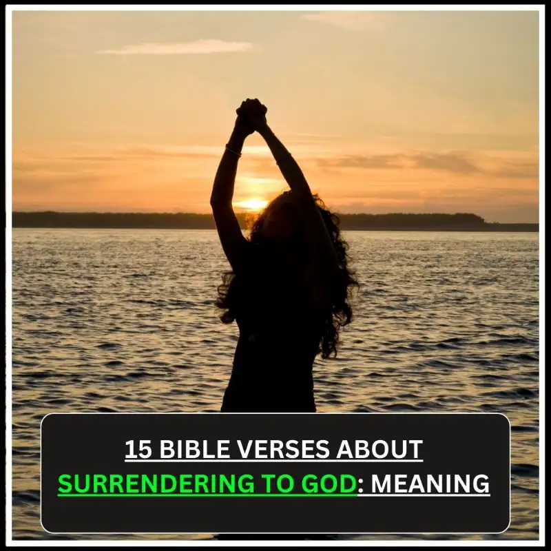 Bible Verses About Surrendering to God