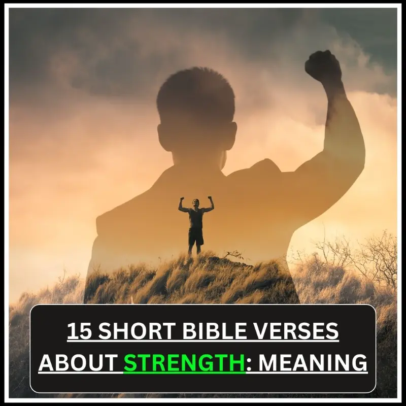 Short Bible Verses About Strength