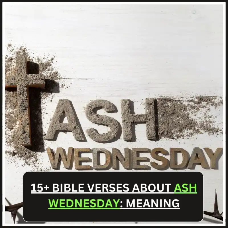 bible verses about ash wednesday