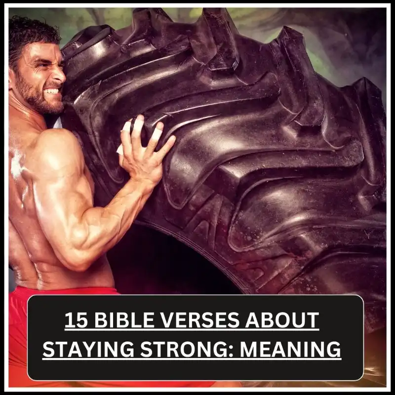 bible verses about staying strong