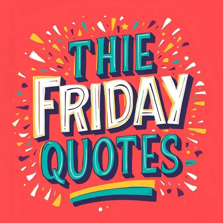 Friday Quotes